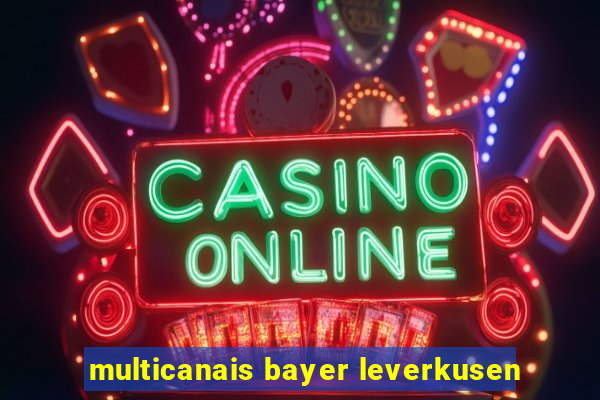 multicanais bayer leverkusen